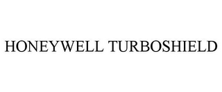 HONEYWELL TURBOSHIELD