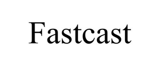 FASTCAST