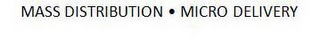 MASS DISTRIBUTION MICRO DELIVERY