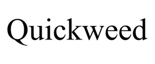QUICKWEED