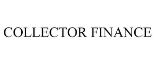 COLLECTOR FINANCE