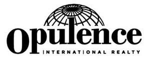 OPULENCE INTERNATIONAL REALTY