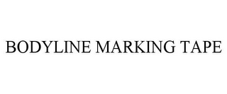 BODYLINE MARKING TAPE