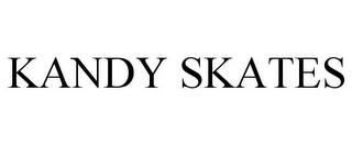 KANDY SKATES