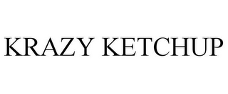 KRAZY KETCHUP