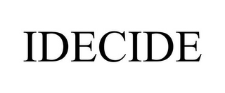 IDECIDE