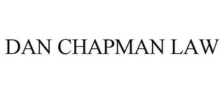 DAN CHAPMAN LAW