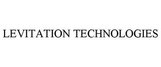 LEVITATION TECHNOLOGIES