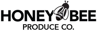 HONEY BEE PRODUCE CO.