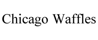 CHICAGO WAFFLES
