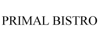 PRIMAL BISTRO