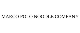 MARCO POLO NOODLE COMPANY