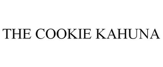 THE COOKIE KAHUNA