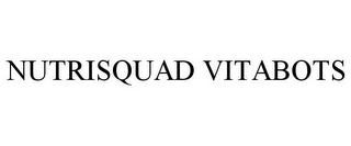 NUTRISQUAD VITABOTS