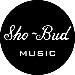 SHO~BUD MUSIC