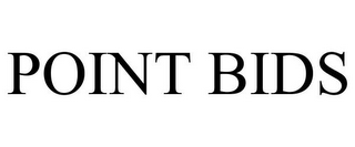 POINT BIDS