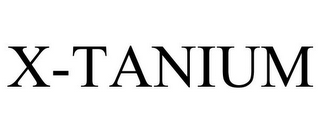 X-TANIUM