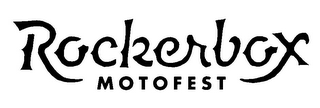 ROCKERBOX MOTOFEST