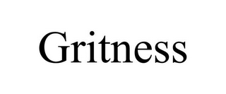 GRITNESS