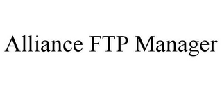 ALLIANCE FTP MANAGER