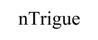 NTRIGUE