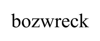 BOZWRECK