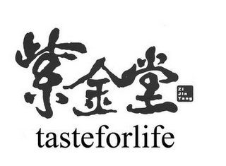 ZI JIN TANG TASTEFORLIFE