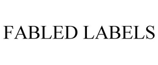 FABLED LABELS