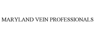 MARYLAND VEIN PROFESSIONALS