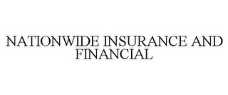 NATIONWIDE INSURANCE AND FINANCIAL