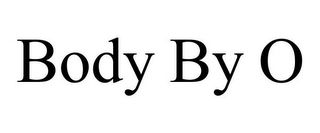 BODY BY O