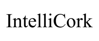 INTELLICORK