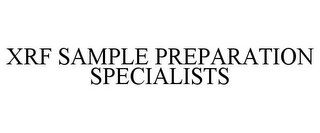 XRF SAMPLE PREPARATION SPECIALISTS