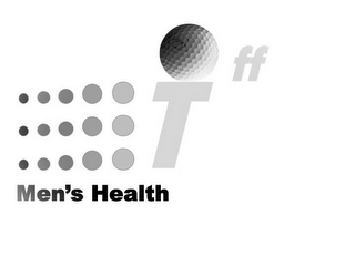 T OFF MEN'S HEALTH