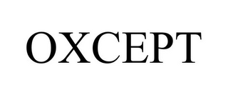 OXCEPT