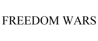 FREEDOM WARS