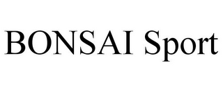 BONSAI SPORT