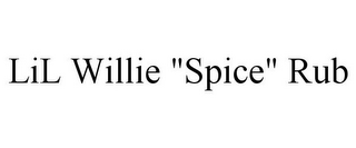 LIL WILLIE "SPICE" RUB