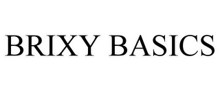 BRIXY BASICS