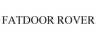 FATDOOR ROVER