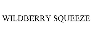 WILDBERRY SQUEEZE