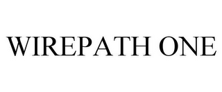 WIREPATH ONE