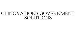 CLINOVATIONS GOVERNMENT SOLUTIONS