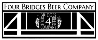 4 FOUR BRIDGES BEER COMPANY