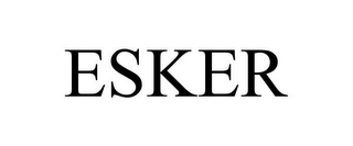 ESKER