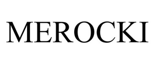 MEROCKI