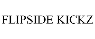 FLIPSIDE KICKZ