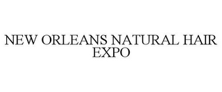 NEW ORLEANS NATURAL HAIR EXPO