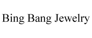 BING BANG JEWELRY