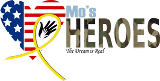 MO'S HEROES THE DREAM IS REAL